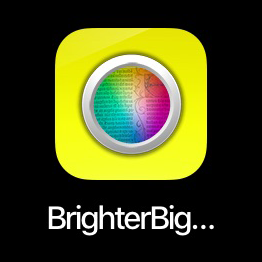 Brighter and Bigger app.